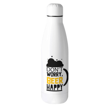 Don't worry BEER Happy, Metal mug thermos (Stainless steel), 500ml