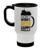 Don't worry BEER Happy, Stainless steel travel mug with lid, double wall (warm) white 450ml