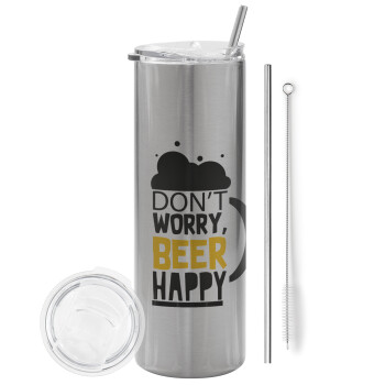Don't worry BEER Happy, Eco friendly stainless steel Silver tumbler 600ml, with metal straw & cleaning brush