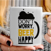   Don't worry BEER Happy