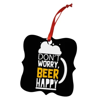 Don't worry BEER Happy, Christmas ornament polygon wooden 7.5cm