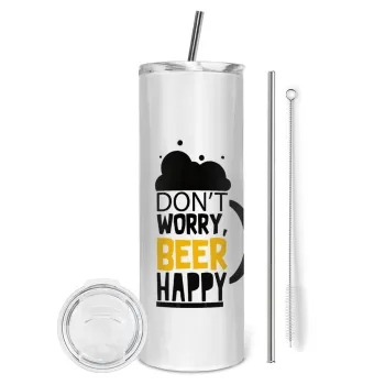 Don't worry BEER Happy, Tumbler ποτήρι θερμό από ανοξείδωτο ατσάλι 600ml, με μεταλλικό καλαμάκι & βούρτσα καθαρισμού