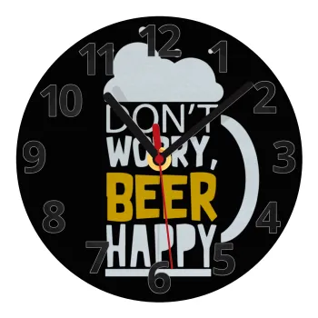 Don't worry BEER Happy, Ρολόι τοίχου γυάλινο (20cm)