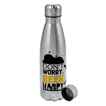 Don't worry BEER Happy, Metallic water bottle, stainless steel, 750ml
