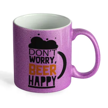 Don't worry BEER Happy, Κούπα Μωβ Glitter που γυαλίζει, κεραμική, 330ml