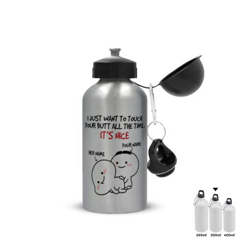 I Just Want To Touch Your Butt All The Time, Metallic water jug, Silver, aluminum 500ml