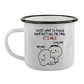 I Just Want To Touch Your Butt All The Time, Κούπα εμαγιέ με μαύρο χείλος 360ml