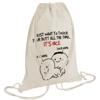 I Just Want To Touch Your Butt All The Time, Τσάντα πλάτης πουγκί GYMBAG natural (28x40cm)
