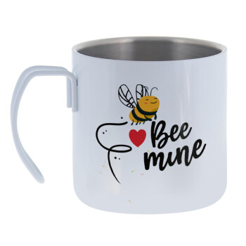 Bee mine!!!, Mug Stainless steel double wall 400ml