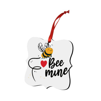 Bee mine!!!, Christmas ornament polygon wooden 7.5cm
