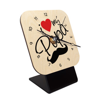 I Love my papa, Επιτραπέζιο ρολόι σε φυσικό ξύλο (10cm)
