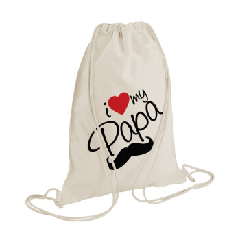 I Love my papa, Backpack bag GYMBAG natural (28x40cm)
