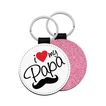 I Love my papa, Μπρελόκ Δερματίνη, στρογγυλό ΡΟΖ (5cm)