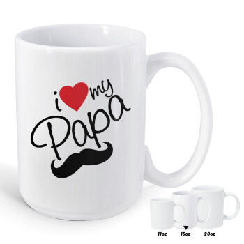 I Love my papa, Κούπα Mega, κεραμική, 450ml