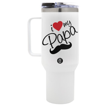 I Love my papa, Mega Stainless steel Tumbler with lid, double wall 1,2L