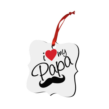 I Love my papa, Στολίδι Χριστουγεννιάτικο στολίδι polygon ξύλινο 7.5cm