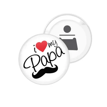 I Love my papa, Μαγνητάκι και ανοιχτήρι μπύρας στρογγυλό διάστασης 5,9cm