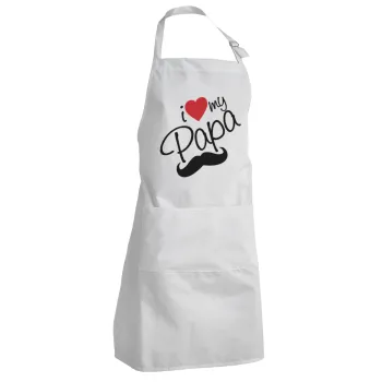 I Love my papa, Ποδιά Σεφ Ολόσωμη Ενήλικων (με ρυθμιστικά και 2 τσέπες)