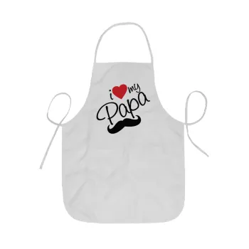 I Love my papa, Ποδιά Σεφ ολόσωμη κοντή  Παιδική (44x62cm)