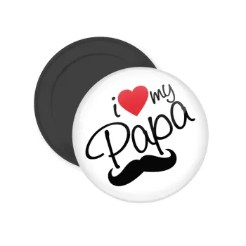 I Love my papa, Μαγνητάκι ψυγείου στρογγυλό διάστασης 5cm