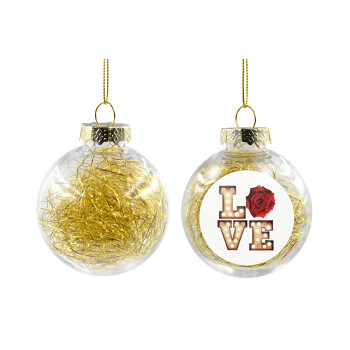 Love lights and roses, Transparent Christmas tree ball ornament with gold filling 8cm