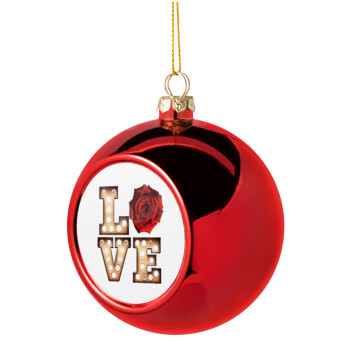 Love lights and roses, Χριστουγεννιάτικη μπάλα δένδρου Κόκκινη 8cm