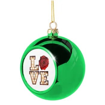 Love lights and roses, Green Christmas tree ornament ball 8cm