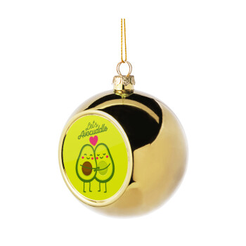 Let's avocuddle, Χριστουγεννιάτικη μπάλα δένδρου Χρυσή 8cm
