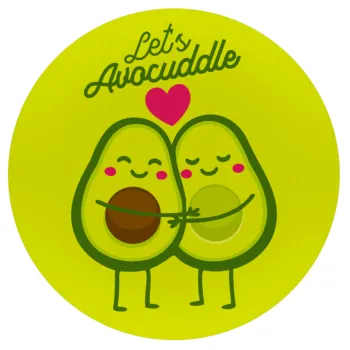 Let's avocuddle, Mousepad Round 20cm