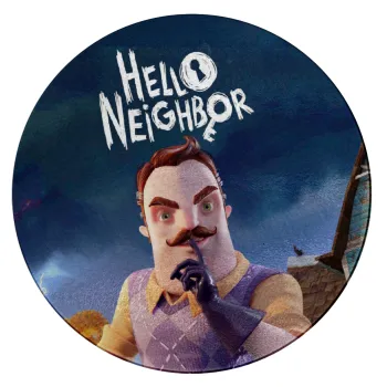  Hello Neighbor, Επιφάνεια κοπής γυάλινη στρογγυλή (30cm)