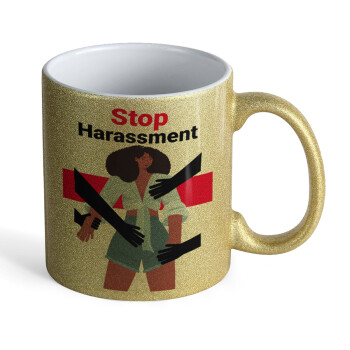 STOP Harassment, Κούπα Χρυσή Glitter που γυαλίζει, κεραμική, 330ml