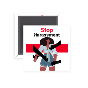 STOP Harassment, Μαγνητάκι ψυγείου τετράγωνο διάστασης 5x5cm