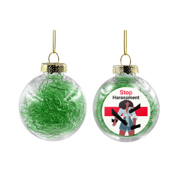 STOP Harassment, Χριστουγεννιάτικη μπάλα δένδρου διάφανη με πράσινο γέμισμα 8cm
