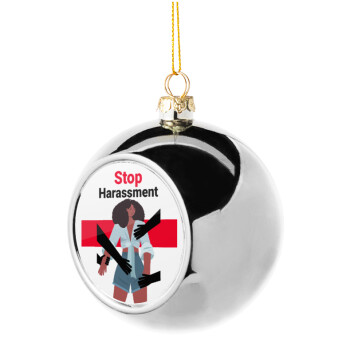 STOP Harassment, Χριστουγεννιάτικη μπάλα δένδρου Ασημένια 8cm