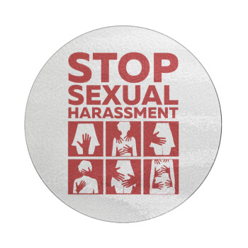 STOP sexual Harassment, Επιφάνεια κοπής γυάλινη στρογγυλή (30cm)