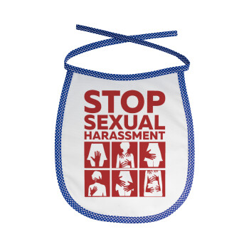 STOP sexual Harassment, Σαλιάρα μωρού αλέκιαστη με κορδόνι Μπλε