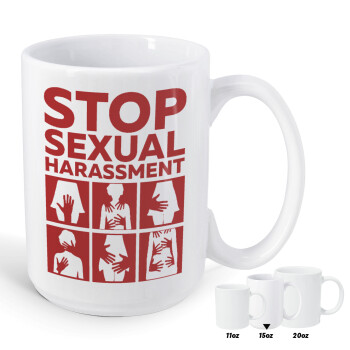 STOP sexual Harassment, Κούπα Mega, κεραμική, 450ml