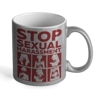 STOP sexual Harassment, Κούπα Ασημένια Glitter που γυαλίζει, κεραμική, 330ml
