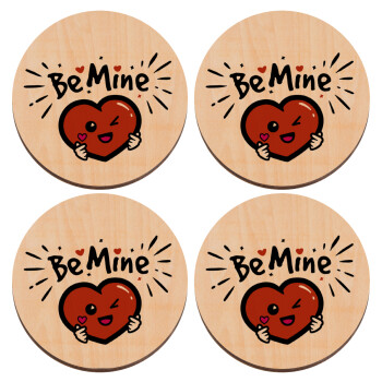 Be mine!, ΣΕΤ x4 Σουβέρ ξύλινα στρογγυλά plywood (9cm)