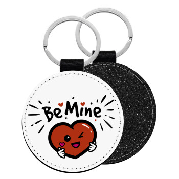 Be mine!, Μπρελόκ Δερματίνη, στρογγυλό ΜΑΥΡΟ (5cm)