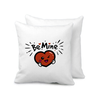 Be mine!, Sofa cushion 40x40cm includes filling