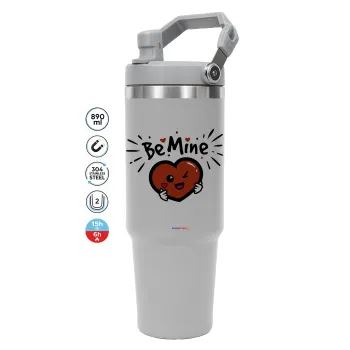 Be mine!, GREY color, 890ml (30oz) stainless Steel Tumbler with Handle