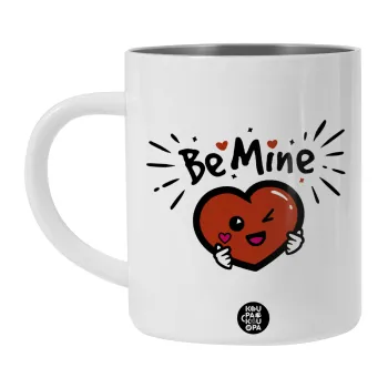 Be mine!, Λευκή Ανοξείδωτη Μεταλλική Κούπα 450ml - Διπλού Τοιχώματος 