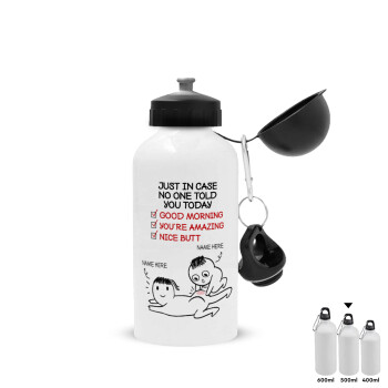 Just in case no one told you today..., Metal water bottle, White, aluminum 500ml