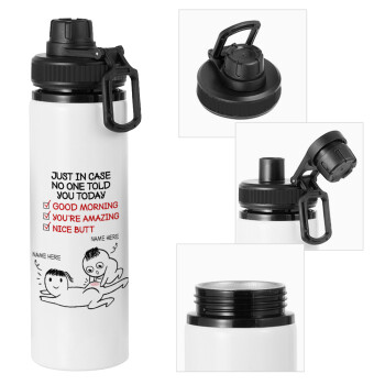 Just in case no one told you today..., Metal water bottle with safety cap, aluminum 850ml