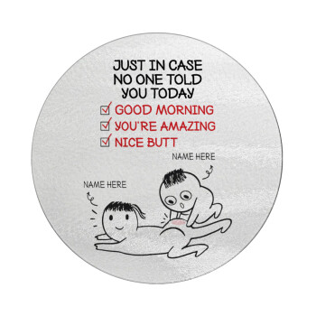 Just in case no one told you today..., Επιφάνεια κοπής γυάλινη στρογγυλή (30cm)