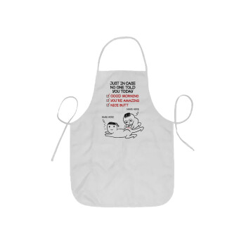 Just in case no one told you today..., Ποδιά Σεφ ολόσωμη κοντή  Παιδική (44x62cm)