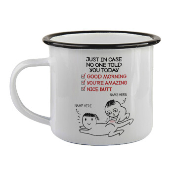 Just in case no one told you today..., Κούπα εμαγιέ με μαύρο χείλος 360ml