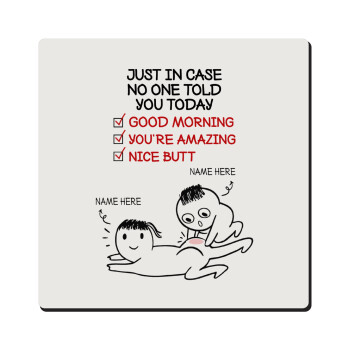 Just in case no one told you today..., Τετράγωνο μαγνητάκι ξύλινο 6x6cm