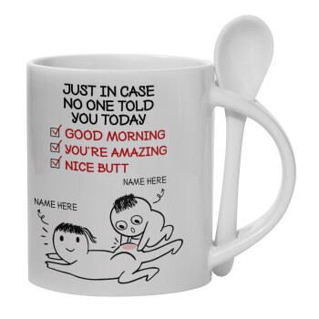 Just in case no one told you today..., Ceramic coffee mug with Spoon, 330ml (1pcs)
